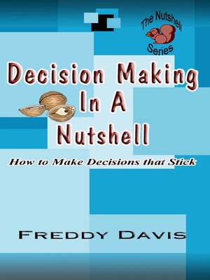 cover image of Decision Making in a Nutshell